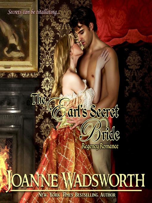 Title details for The Earl's Secret Bride by Joanne Wadsworth - Wait list